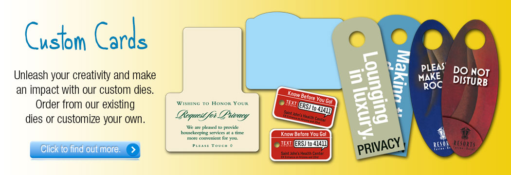 custom cards dies door hangers key tags privacy
